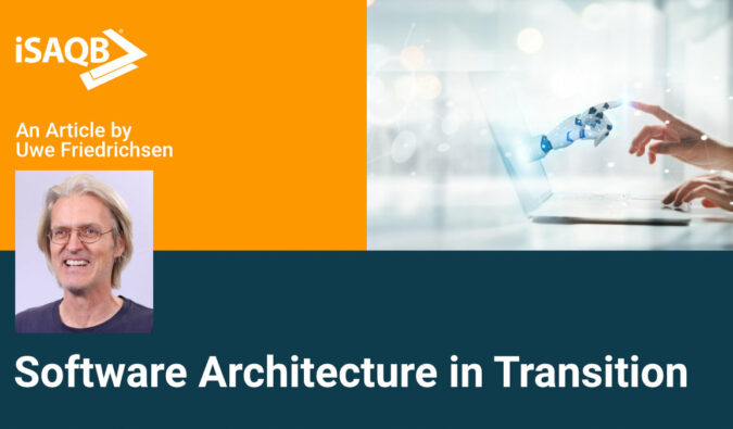 "Software Architecture in Transition" by Uwe Friedrichsen